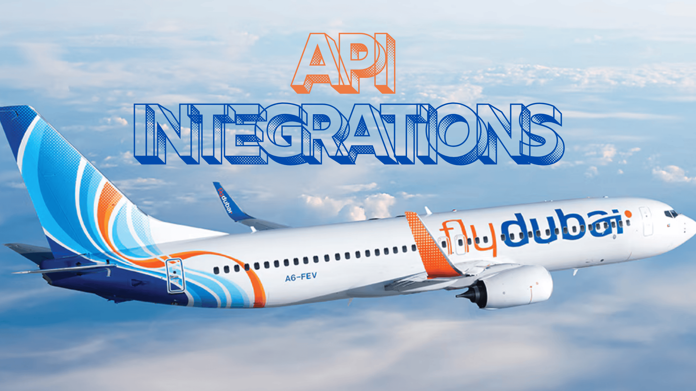 Fly Dubai API Integrations For Travel Agency Portals